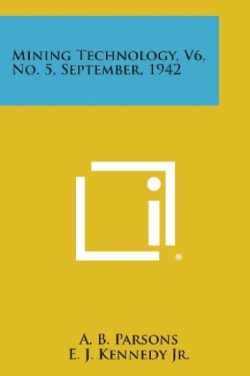Mining Technology, V6, No. 5, September, 1942