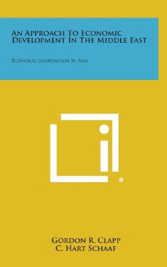 An Approach to Economic Development in the Middle East: Economic Cooperation in Asia