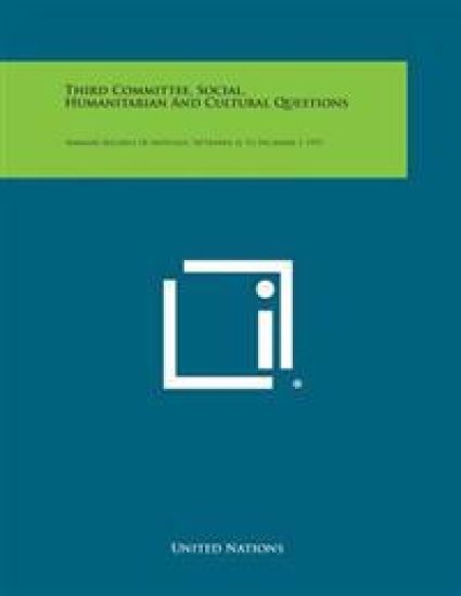 Third Committee, Social, Humanitarian and Cultural Questions: Summary Records of Meetings, September 16 to December 3, 1953