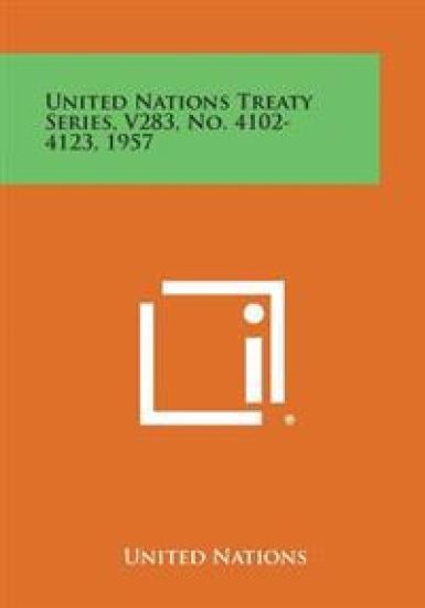 United Nations Treaty Series, V283, No. 4102-4123, 1957
