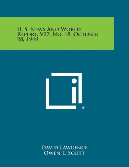 U. S. News and World Report, V27, No. 18, October 28, 1949
