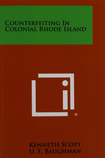 Counterfeiting in Colonial Rhode Island