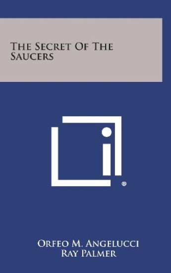 The Secret of the Saucers