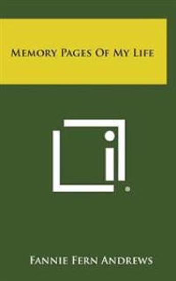 Memory Pages of My Life