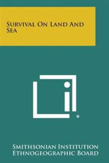 Survival on Land and Sea