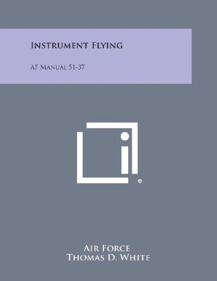 Instrument Flying: AF Manual 51-37