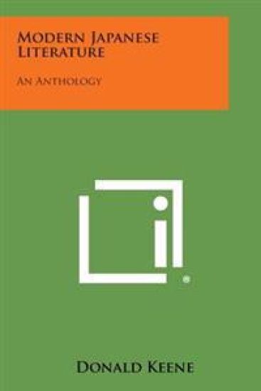 Modern Japanese Literature: An Anthology