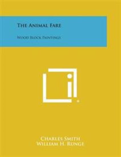 The Animal Fare: Wood Block Paintings