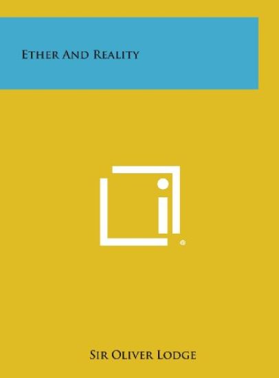 Ether and Reality