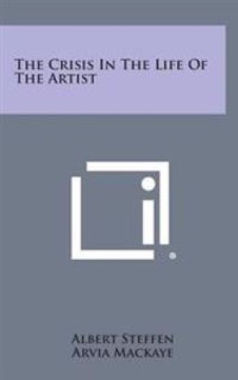 The Crisis in the Life of the Artist