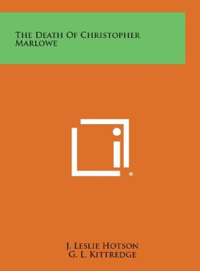 The Death of Christopher Marlowe