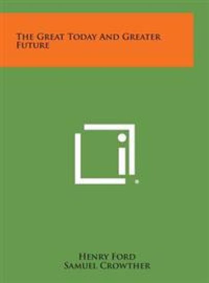 The Great Today and Greater Future