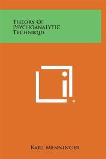 Theory of Psychoanalytic Technique