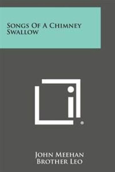Songs of a Chimney Swallow