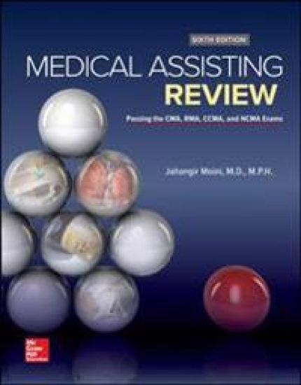 Medical Assisting Review: Passing The CMA, RMA, and CCMA Exams