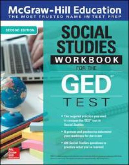 McGraw-Hill Education Social Studies Workbook for the GED Test, Second Edition