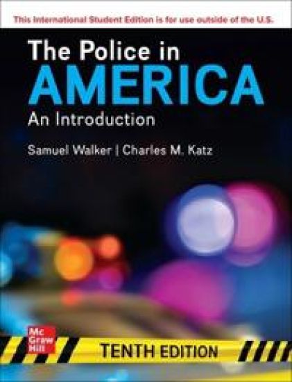 The Police in America: An Introduction ISE