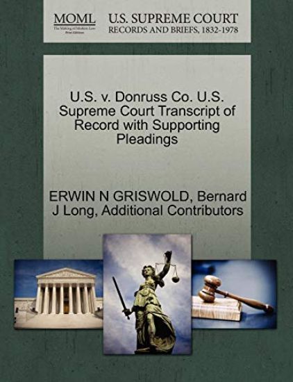 U.S. V. Donruss Co. U.S. Supreme Court Transcript of Record with Supporting Pleadings
