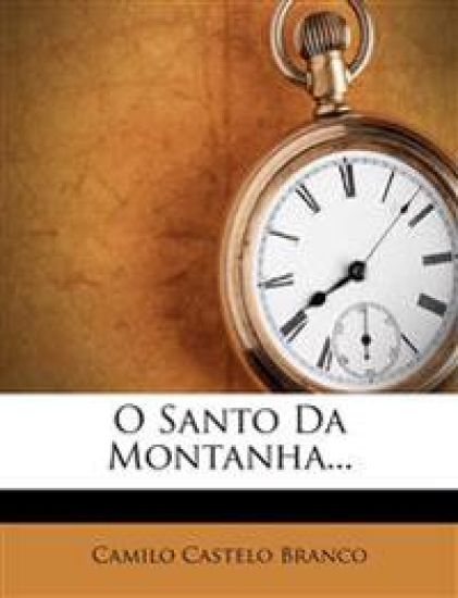 O Santo Da Montanha...