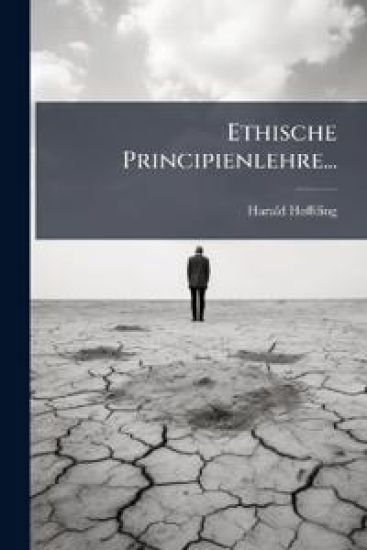 Ethische Principienlehre...