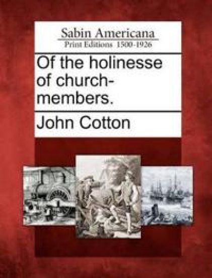 Of the Holinesse of Church-Members.