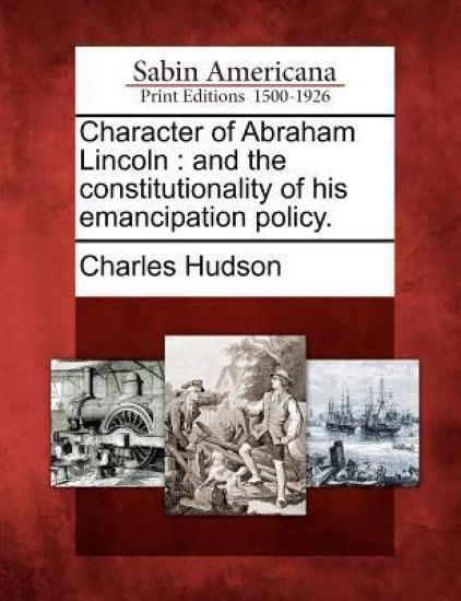 Character of Abraham Lincoln