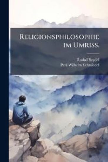 Religionsphilosophie Im Umriss