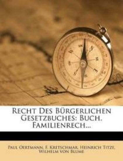 Recht Des Burgerlichen Gesetzbuches, Viertes Buch, Familienrecht
