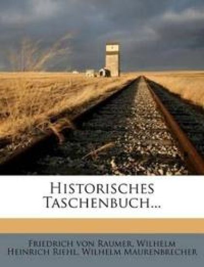 Historisches Taschenbuch, Fuenfter Jahrgang