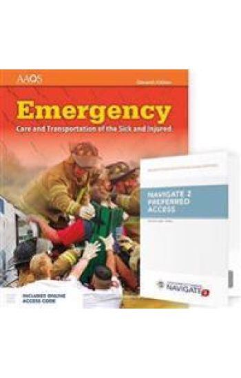 Emergency Care And Transportation Of The Sick And Injured (Hardcover) Includes Navigate 2 Preferred Access