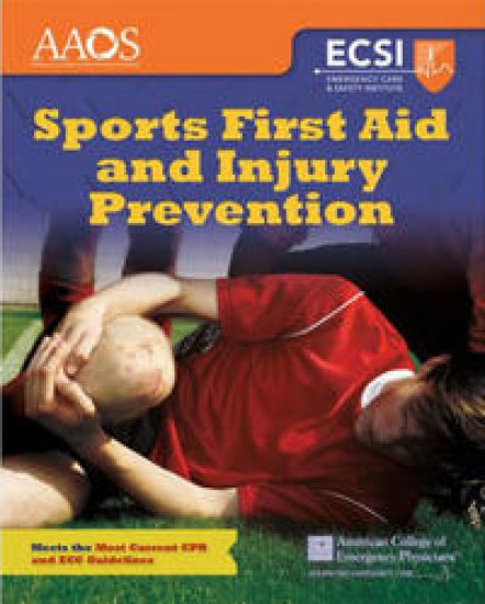 Sports First Aid and Injury Prevention (Revised)
