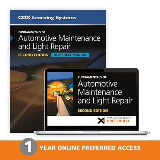 Fundamentals of Automotive Maintenance and Light Repair, Second Edition, Tasksheet Manual, and 1 Year Online Access to Maintenance and Light Repair ONLINE