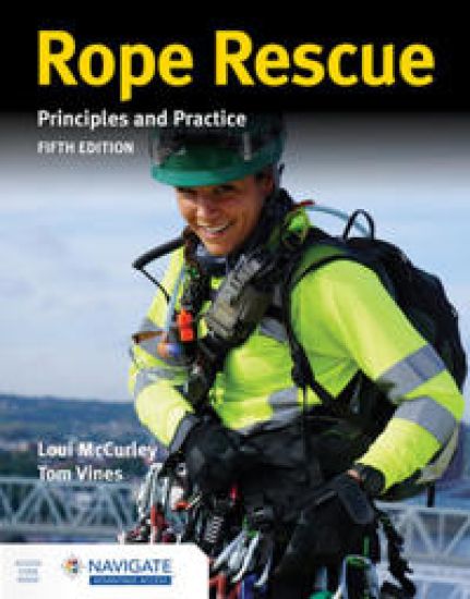 Rope Rescue Techniques: Principles and Practice