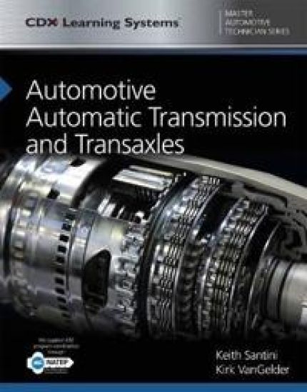 Automotive Automatic Transmission and Transaxles with 1 Year Access to Automotive Automatic Transmission and Transaxles ONLINE