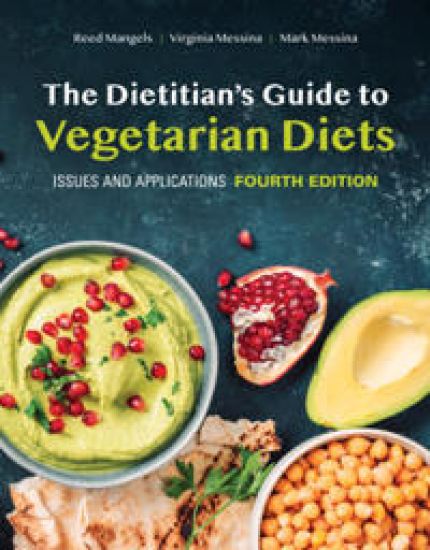 The Dietitian's Guide to Vegetarian Diets: Issues and Applications