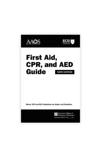 Standard First Aid, CPR and AED Field Guide