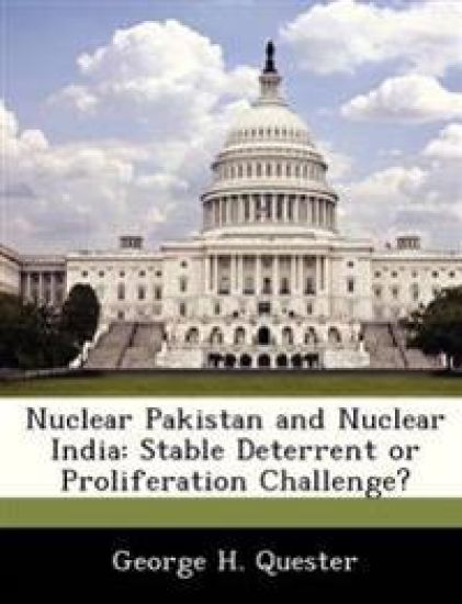 Nuclear Pakistan and Nuclear India
