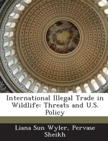 International Illegal Trade in Wildlife