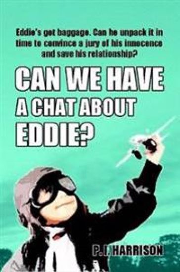 Can We Have a Chat About Eddie?