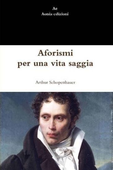 Aforismi per una vita saggia