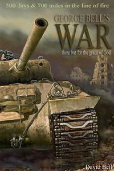 George Bell's War – david bell, kirjan kansikuva