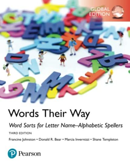Word Study: Word Sorts for Letter Name-Alphabetic Spellers, Global Edition, 3rd edition