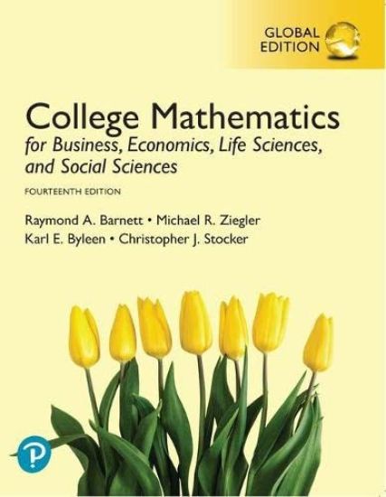 College Mathematics for Business, Economics, Life Sciences, and Social Sciences, Global Edition + MyLab Mathematics with Pearson eText (Package)