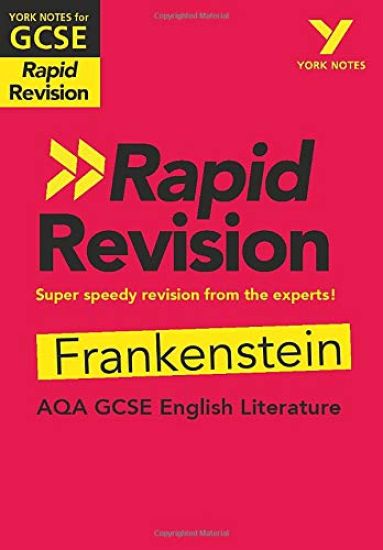 York Notes RAPID AQA GCSE (Revision Guide) Frankenstein - for 2026, 2027 exams