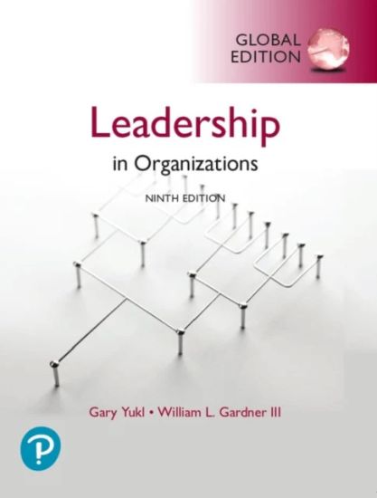 Leadership in Organizations, Global Edition