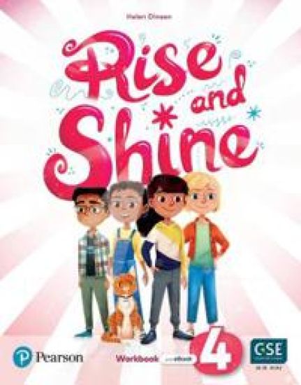 Rise and Shine (AE) - 1st Edition (2021) - Workbook and eBook - Level 4 – Helen Dineen, kirjan kansikuva