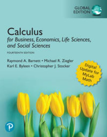 Calculus for Business, Economics, Life Sciences, and Social Sciences, Global Edition + MyLab Math with Pearson eText (Package)