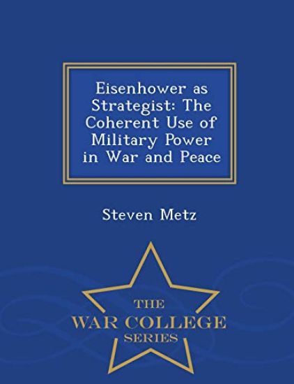 Eisenhower as Strategist