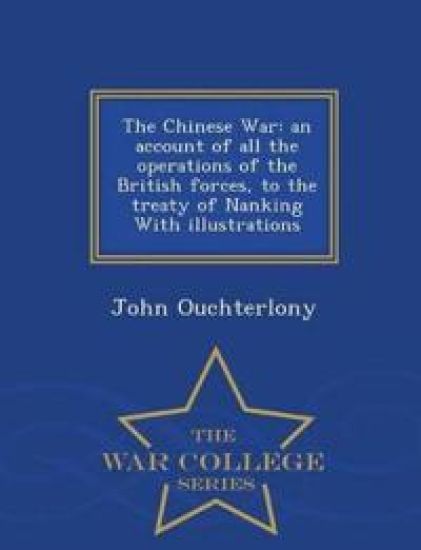 The Chinese War