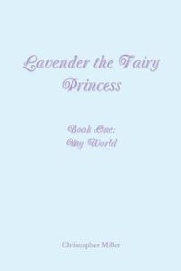 Lavender the Fairy Princess